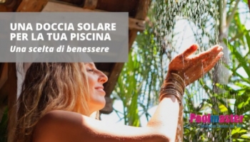 Doccia esterna per piscina: è quello che ti serve! 