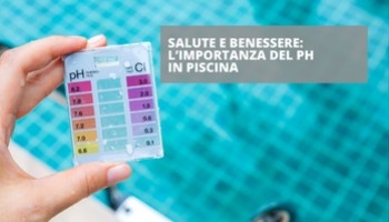 Come regolare il pH della piscina? 