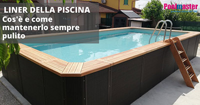 Che cos’è il LINER e come mantenerlo sempre pulito