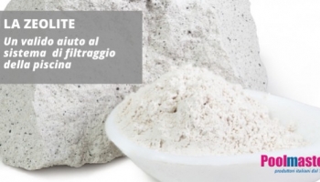 Zeolite e filtraggio della piscina: ci avevi mai pensato?